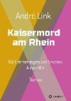 Kaisermord Am Rhein