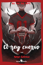 Portada de El rey cuervo (All For The Game 2)