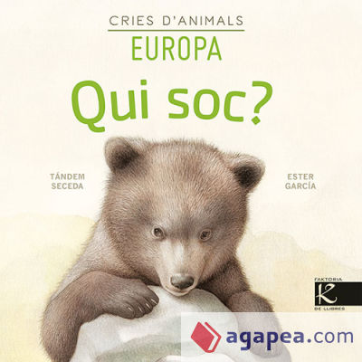 Qui soc? Cries d?animals - Europa