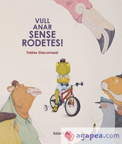 Vull anar sense rodetes! Vull anar sense rodetes!
