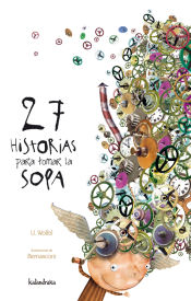 Portada de 27 historias para tomar la sopa