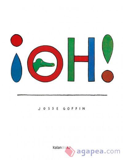 ¡Oh! ¡Oh!