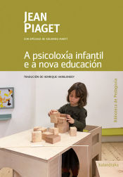 Portada de A psicoloxía infantil e a nova educación