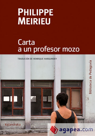 CARTA A UN PROFESOR MOZO