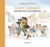 Portada de Ernesto y Celestina, músicos callejeros