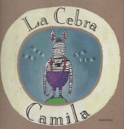 Portada de La cebra Camila