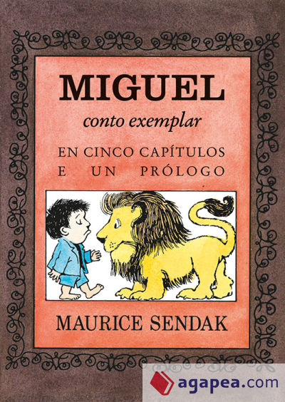 Miguel, conto exemplar en cinco capítulos e un prólogo