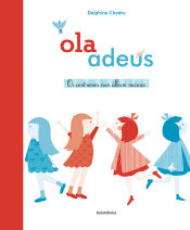 Portada de Ola - adeus. Os contrarios nun álbum máxico