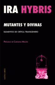 Portada de Mutantes y divinas