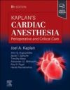 Kaplan's Cardiac Anesthesia