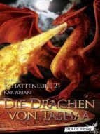 Portada de Die Drachen von Tashaa (Band 5) (Ebook)
