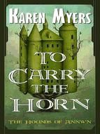 Portada de To Carry the Horn (Ebook)