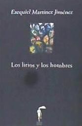 Portada de LOS LIRIOS Y LOS HOMBRES