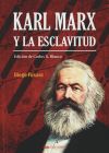 Karl Marx y la esclavitud