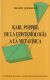 Karl Popper, de la Epistemología a la Metafísica