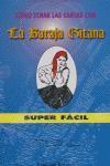 Portada de COMO ECHAR LAS CARTAS CON LA BARAJA GITANA (PACK LIBRO + CARTAS)