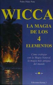 WICCA LA MAGIA DE LOS 4 ELEMENTOS - PEDRO PALAO PONS - 9788488885661