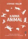 Karma animal: Entiende y descubre la misi&oacute;n k&aacute;rmica de tu fiel amigo