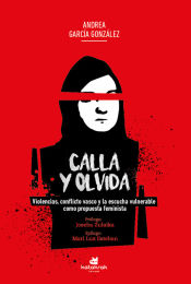 Portada de Calla y olvida