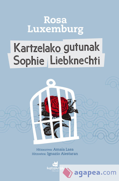 Kartzelako gutunak Sophie Liebknechti