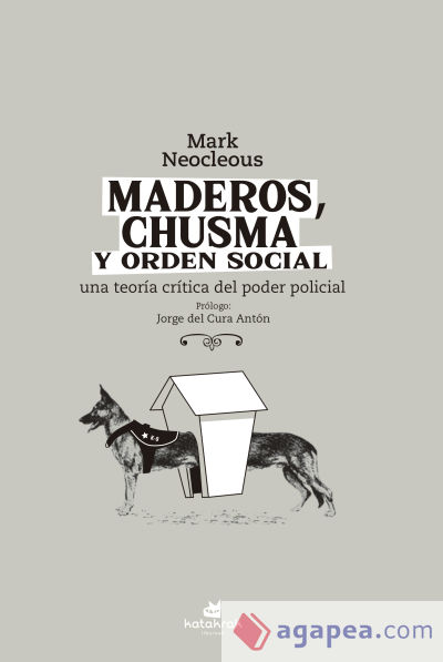 Maderos, chusma y orden social