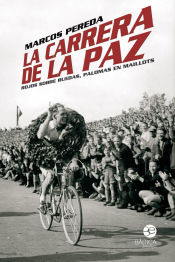 Portada de La carrera de la paz