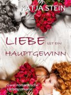 Portada de Liebe ist ein Hauptgewinn (Doppelband) (Ebook)