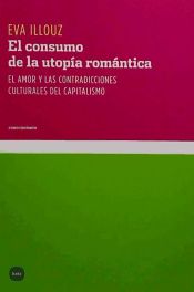 Portada de El consumo de la utopía romántica