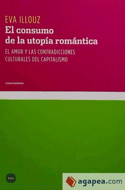 El consumo de la utopía romántica