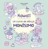 Kawaii. Un curso de dibujo monísimo