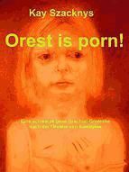 Portada de Orest is porn! (Ebook)