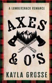 Portada de Axes & Oâ€™s