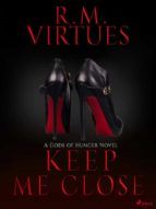 Portada de Keep Me Close: Gods of Hunger Book 2 (Ebook)