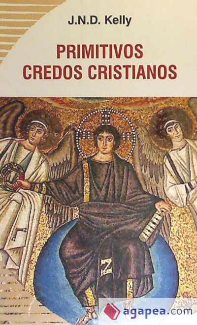 PRIMITIVOS CREDOS CRISTIANOS