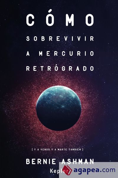 Cómo sobrevivir a Mercurio retrógrado (Ebook)