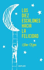 Portada de Los diez escalones hacia la felicidad