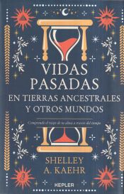 Portada de Vidas pasadas en tierras ancestrales y otros mundos