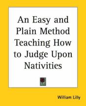 Portada de Easy and Plain Method Teaching How to Judge Upon Nativities