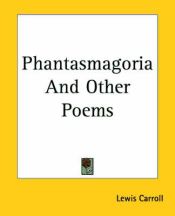 Portada de Phantasmagoria and Other Poems
