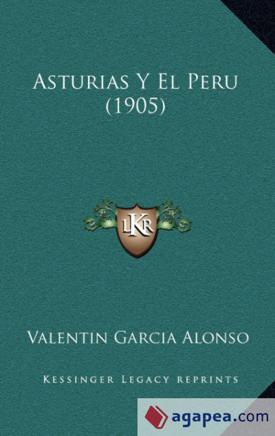 Asturias Y El Peru (1905)