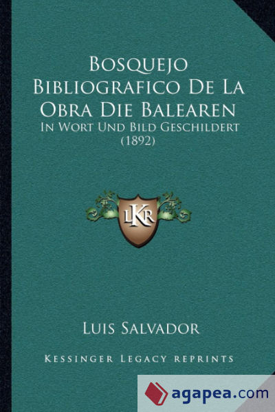 Bosquejo Bibliografico De La Obra Die Balearen