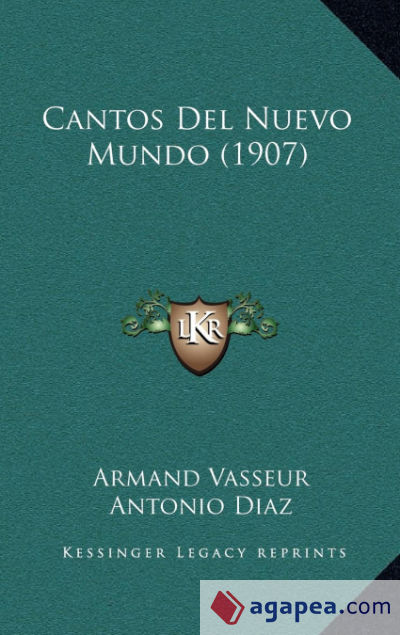 Cantos Del Nuevo Mundo (1907)