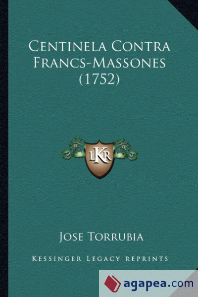 Centinela Contra Francs-Massones (1752)