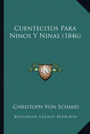 Portada de Cuentecitos Para Ninos Y Ninas (1846)