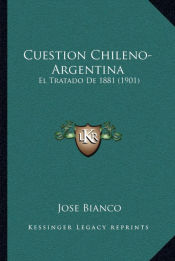 Portada de Cuestion Chileno-Argentina