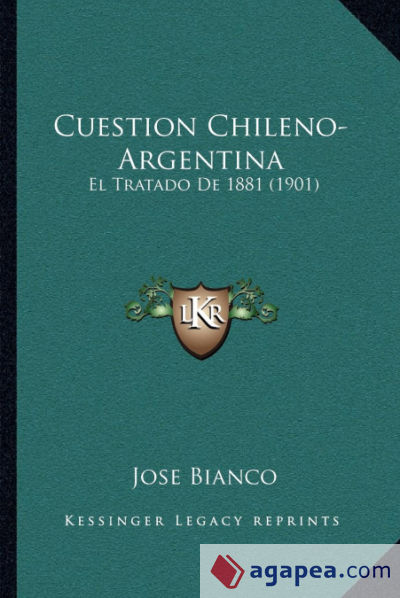 Cuestion Chileno-Argentina
