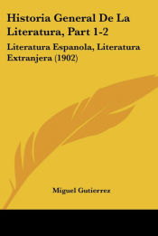 Portada de Historia General De La Literatura, Part 1-2