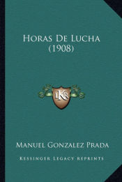 Portada de Horas De Lucha (1908)
