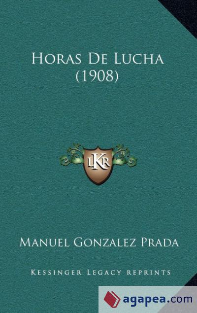 Horas De Lucha (1908)
