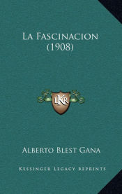Portada de La Fascinacion (1908)